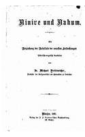 Ninive und Nahum, Mit Beiziehung der Refultate der Neuesten Entdeckungen Historisch Exegetisch