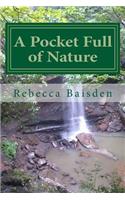 Pocket Full of Nature
