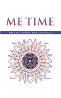 ME TIME Self Care Coloring Book and Journal