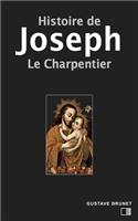 Histoire de Joseph le charpentier