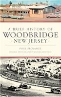 Brief History of Woodbridge, New Jersey