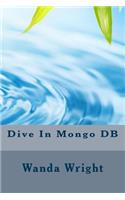 Dive In Mongo DB