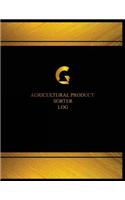 Agricultural Product Sorter Log (Log Book, Journal - 125 pgs, 8.5 X 11 inches)