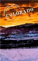 Traveling To Colorado: Blank Trip Planner & Organizer
