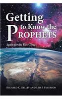 Getting to Know the Prophets