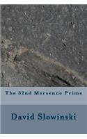 The 32nd Mersenne Prime