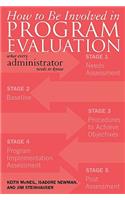 How to be Involved in Program Evaluation