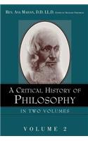 Critical History of Philosophy Volume 2