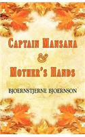 Captain Mansana & Mothers Hands: (English)