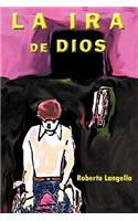 La IRA de Dios: (Spanish)