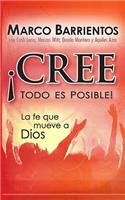 ¡Cree, Todo Es Posible! - Pocket Book
