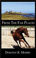 From The Far Places