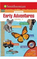 Smithsonian Readers: Early Adventures Level 1