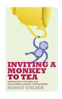 Inviting a Monkey to Tea