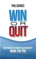 Win or Quit