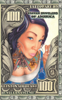 Art by Clinton Airheart, Hustlers Volume