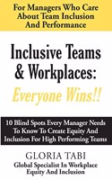 Inclusive Teams & Workplaces