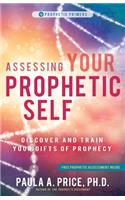 Assessing Your Prophetic Self