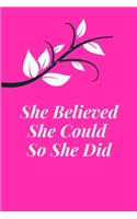 she believed she could so she did pink notebook