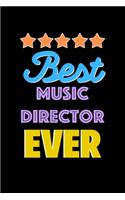 Best Music Director Evers Notebook - Music Director Funny Gift