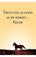 Everytime I count... blank lined notebook - journal - Horse quote (6x9 inches) with 100 Pages