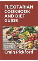 Flexitarian Cookbook and Diet Guide