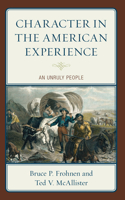 Character in the American Experience