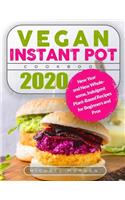 Vegan Instant Pot Cookbook 2020