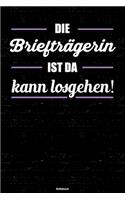 Die Briefträgerin ist da kann losgehen! Notizbuch