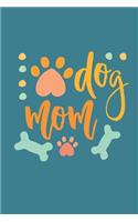 Dog Mom