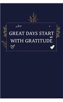 Great Days Start With Gratitude