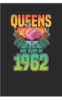 Queens Are Born In 1962: Dotted Bullet Notebook - Birthday Gift or Anniversary Gift Idea