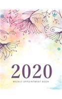 2020 Weekly Appointment Book: Floral Watercolor Cover - Weekly and Monthly Appointment Planner - Organizer Dated Agenda Calendar Academic - Daily/Hourly Schedule Appointment Book(2020 Daily Weekly Monthly Appointment Planner Academic Hourly Organizer in 15 Minute Interval)