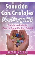 Sanación Con cristales