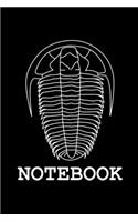 Notebook: Trilobite Notebook Fossil Geology Teacher Major Student Journal Geologist Gift Trilobites Fossil Collector Biologist Fossilized Paleozoology Nerd Me