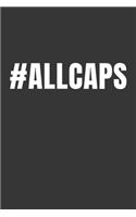 Allcaps Notebook: Lined Journal, 120 Pages, 6 x 9, Affordable Gift Journal Matte Finish