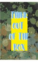 Think Out Of The Box