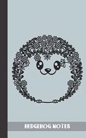 HEDGEHOG notes