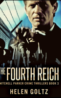 The Fourth Reich