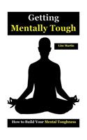 Getting Mentally Tough