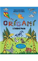 Origami A Folded Poem