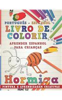 Livro de Colorir Português - Espanhol I Aprender Espanhol Para Crianças I Pintura E Aprendizagem Criativas
