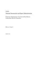 Trajectory Optimization of an Interstellar Mission Using Solar Electric Propulsion