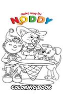 Make Way for Noddy Coloring Book
