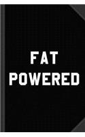 Fat Powered Journal Notebook: Blank Lined Ruled for Writing 6x9 120 Pages