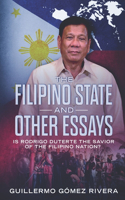Filipino State And Other Essays
