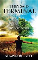 They Said Terminal
