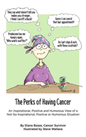 Perks of Having Cancer