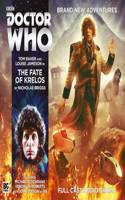 The Fate of Krelos: (4.7 Doctor Who: The Fourth Doctor Adventures)
