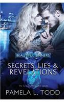 Secrets, Lies & Revelations